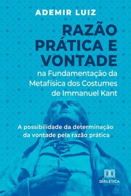  Conhecendo Kant e o Dilema da Razão Uma Jornada Reflexiva pela Metafísica