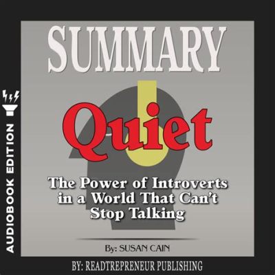  Quiet: The Power of Introverts in a World That Can't Stop Talking – Desvendando os Segredos da Introversão no Mundo Contemporâneo